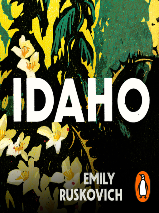 Title details for Idaho by Emily Ruskovich - Available